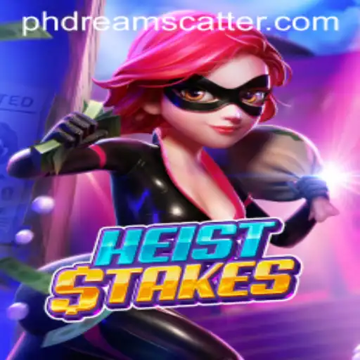 Experience the Thrill of HeistStakes with Phdream